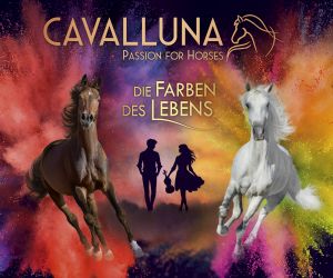 CAVALLUNA "Die Farben des Lebens"